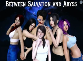 [欧美SLG/汉化] 救赎与深渊之间完结 Between Salvation and Abyss Final PC+安卓 [5G]-IS