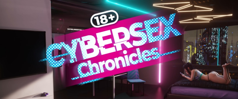 [SLG/官中] 赛博性活 Cybersex Chronicles 官方中文步兵版[百度][1.2G]』